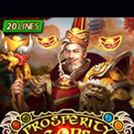 Hướng Dẫn Chơi Prosperity Gods Slot: Bí Kíp Đánh Bại Mọi Thử Thách