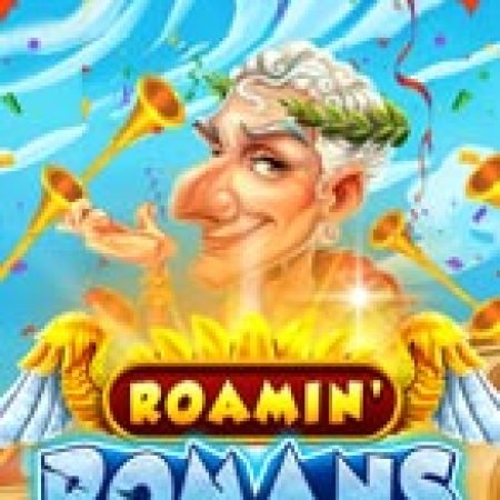 Chơi Roamin’ Romans UltraNudge Slot Online: Tips, Chiến Lược và Hướng Dẫn Chi Tiết