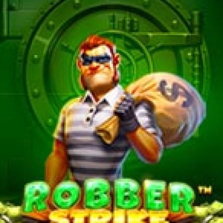 Hướng Dẫn Chơi Phi Vụ Sống Còn – Robber Strike Slot: Bí Kíp Đánh Bại Mọi Thử Thách