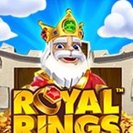 Chơi Royal Rings Slot Online: Tips, Chiến Lược và Hướng Dẫn Chi Tiết