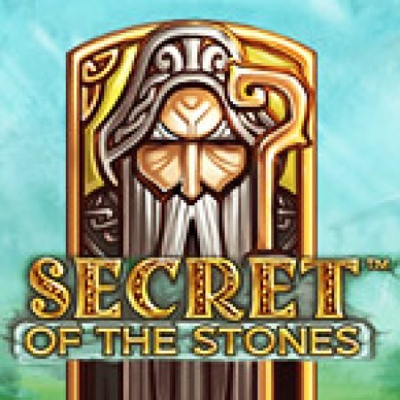 Bí Mật Của Đá – Secret of the Stones Slot – Trải Nghiệm Game Slot Huyền Thoại và Cách Chơi Chiến Thắng