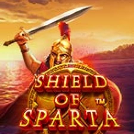 Khiên Thần Của Chiến Binh Sparta – Shield of Sparta Slot – Trải Nghiệm Game Slot Huyền Thoại và Cách Chơi Chiến Thắng