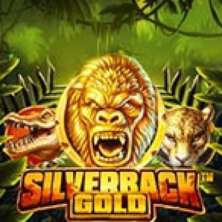 Chơi Kho Báu Mãnh Thú – Silverback Gold Slot Online: Tips, Chiến Lược và Hướng Dẫn Chi Tiết