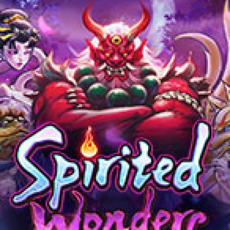 Thợ Săn Linh Hồn – Spirited Wonders Slot – Trải Nghiệm Game Slot Huyền Thoại và Cách Chơi Chiến Thắng