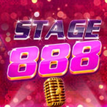 Chơi Sân Khấu 888 – Stage 888 Slot Online: Tips, Chiến Lược và Hướng Dẫn Chi Tiết