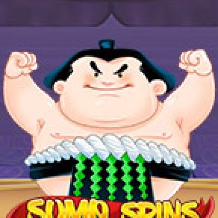 Chơi Sumo Tranh Đấu – Sumo Spins Slot Online: Tips, Chiến Lược và Hướng Dẫn Chi Tiết