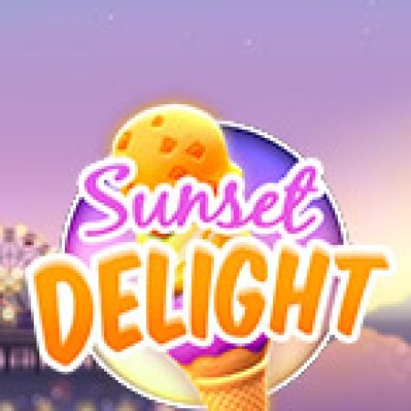 Sunset Delight Slot – Trải Nghiệm Game Slot Huyền Thoại và Cách Chơi Chiến Thắng