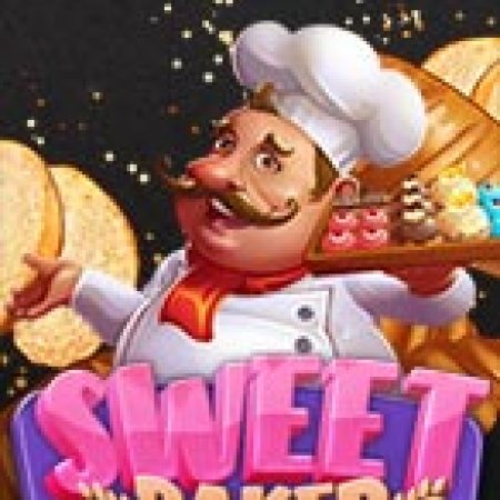 Sweet Baker Slot: Lịch Sử, Phiên Bản Mới và Cách Thức Chơi Để Thắng Lớn