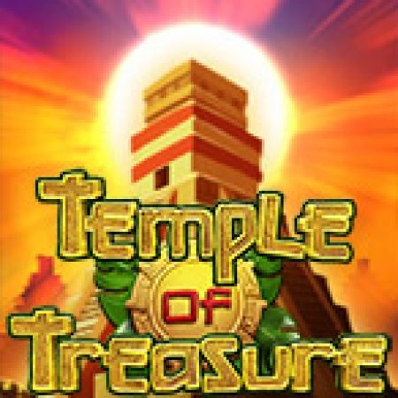 Hướng Dẫn Chơi Temple of Treasure Megaways Slot: Bí Kíp Đánh Bại Mọi Thử Thách