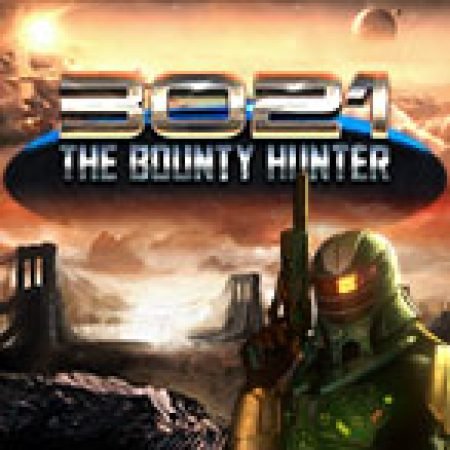 The Bounty Hunter Slot: Lịch Sử, Phiên Bản Mới và Cách Thức Chơi Để Thắng Lớn