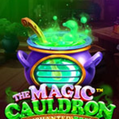 Chơi Xưởng Pha Nước Phép – The Magic Cauldron Enchanted Brew Slot Online: Tips, Chiến Lược và Hướng Dẫn Chi Tiết