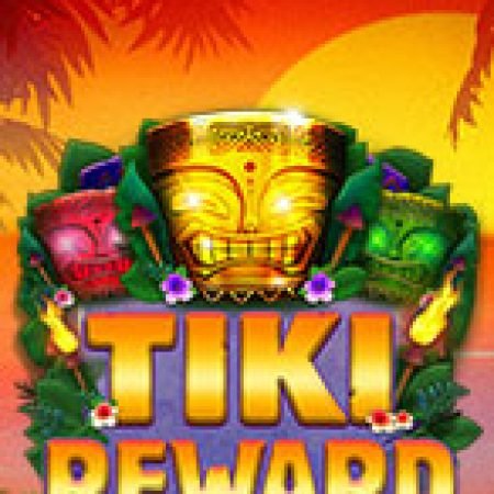 Khám Phá Tiki Reward Slot: Từ Lịch Sử Đến Cách Thức Chơi Đỉnh Cao