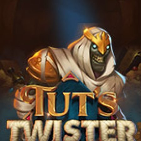 Chơi Tut’s Twister Slot Online: Tips, Chiến Lược và Hướng Dẫn Chi Tiết