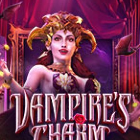 Hướng Dẫn Chơi Nụ Hôn Ma Cà Rồng – Vampire’s Charm Slot: Bí Kíp Đánh Bại Mọi Thử Thách