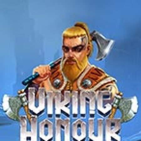 Chơi Viking Honour XtraWild Slot Online: Tips, Chiến Lược và Hướng Dẫn Chi Tiết