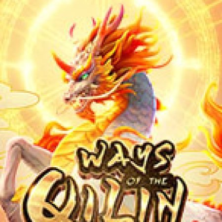 Chơi Vạn Sự Phát Tài – Ways of the Qilin Slot Online: Tips, Chiến Lược và Hướng Dẫn Chi Tiết