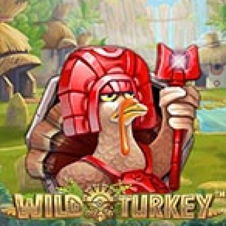 Chơi Gà Tây Phiêu Lưu – Megaways – Wild Turkey Megaways Slot Online: Tips, Chiến Lược và Hướng Dẫn Chi Tiết