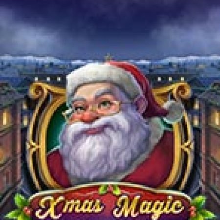 Hướng Dẫn Chơi Giáng Sinh Thần Bí – Xmas Magic Slot: Bí Kíp Đánh Bại Mọi Thử Thách